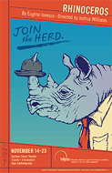 Poster for the UC Berkeley TDPS production of Rhinoceros, by Leila Singleton